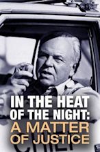 In the Heat of the Night: A Matter of Justice: Watch Full Movie Online ...