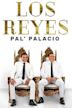 Los reyes pal' palacio