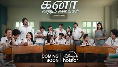 ‘Kanaa Kaanum Kaalangal’: Disney+ Hotstar renews web series for season 3