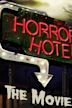 Horror Hotel: The Movie