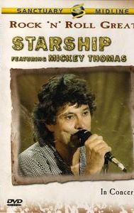 Rock 'n' Roll Greats: Starship Featuring Mickey Thomas