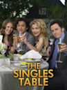 The Singles Table