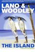 Lano & Woodley: The Island