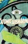 The Atomic Submarine