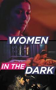 Women in the Dark