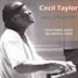 Cecil Taylor: Algonquin