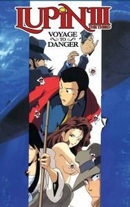 Lupin III: Voyage to Danger