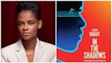 Letitia Wright Heads To ‘In The Shadows’; Altitude Films Launching Sales On Boxing Drama At Cannes Market