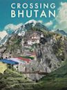 Crossing Bhutan