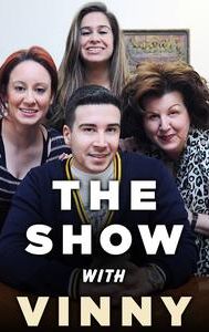 The Show With Vinny