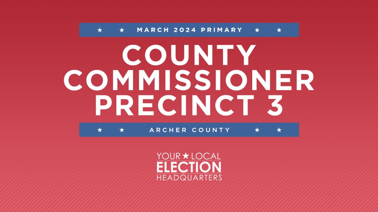 Archer County Commissioner Precinct 3 chosen after runoff