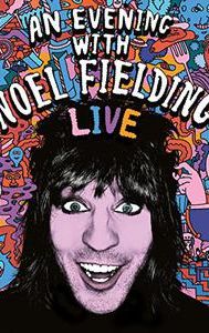 An Evening with Noel Fielding