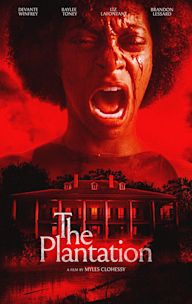 The Plantation | Horror, Thriller