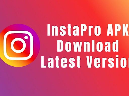 Instagram Pro Download APK Latest Version For Android 2024