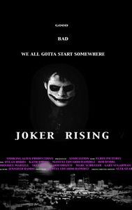 Joker Rising