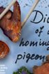 Diary of a Homing Pigeon