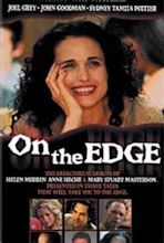 On the Edge (TV Movie 2001) - IMDb