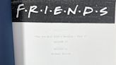 Original 1998 'Friends' scripts discovered in trash bin sell at auction for over $36,000