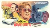 How Quentin Tarantino’s ‘The Movie Critic’ Fell Apart
