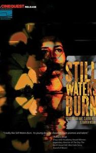 Still Waters Burn