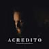 Acredito (We Believe)