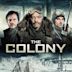 The Colony – Hell Freezes Over