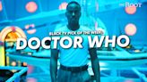 Ncuti Gatwa Begins Historic Run as 'Doctor Who’s First Black Doctor