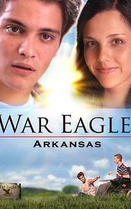 War Eagle, Arkansas (film)