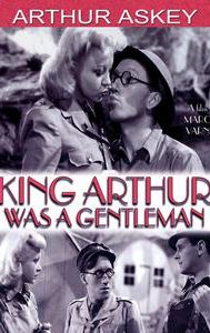 King Arthur Was a Gentleman