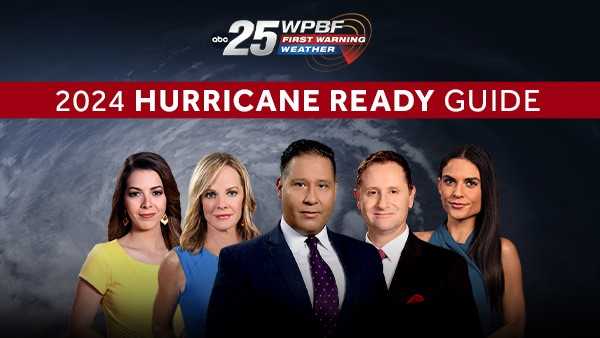 WPBF 25 Interactive 2024 Hurricane Ready Guide