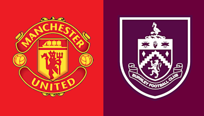 Manchester United v Burnley preview: Team news, head-to-head and stats