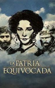 La Patria Equivocada