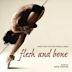 Flesh and Bone [Music From the Starz Original Series]