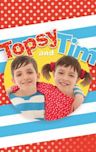 Topsy and Tim