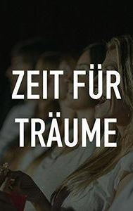 Zeit für Träume