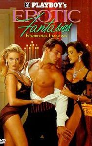 Playboy's Erotic Fantasies IV: Forbidden Liaisons