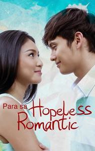 Para Sa Hopeless Romantic