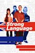 Strong Language (film)