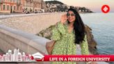 Life in a Foreign University | ‘Went for my fascination with European culture, stayed for quality education’