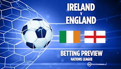 Ireland v England preview: Free betting tips, odds, predictions and how to watch