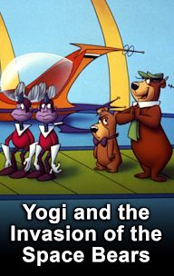 Yogi and the Invasion of the Space Bears