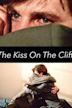 The Kiss on the Cliff