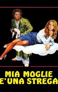 Mia moglie è una strega