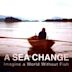 A Sea Change