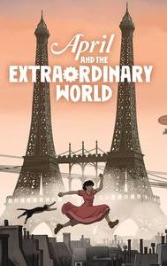 April and the Extraordinary World