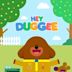 Hey Duggee