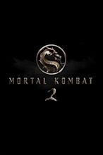 Mortal Kombat 2 Movie Information & Trailers | KinoCheck