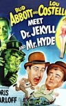 Abbott and Costello Meet Dr. Jekyll and Mr. Hyde