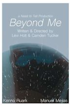 Beyond Me (2023) - Movie | Moviefone