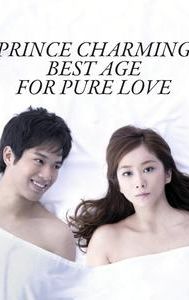 Prince Charming Best Age for Pure Love